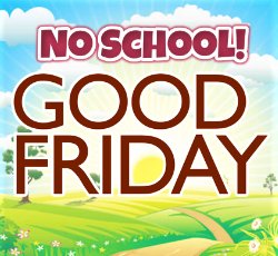 No School- Good Friday | Robstown Independent School District